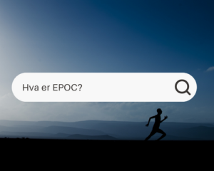 Hva er EPOC?